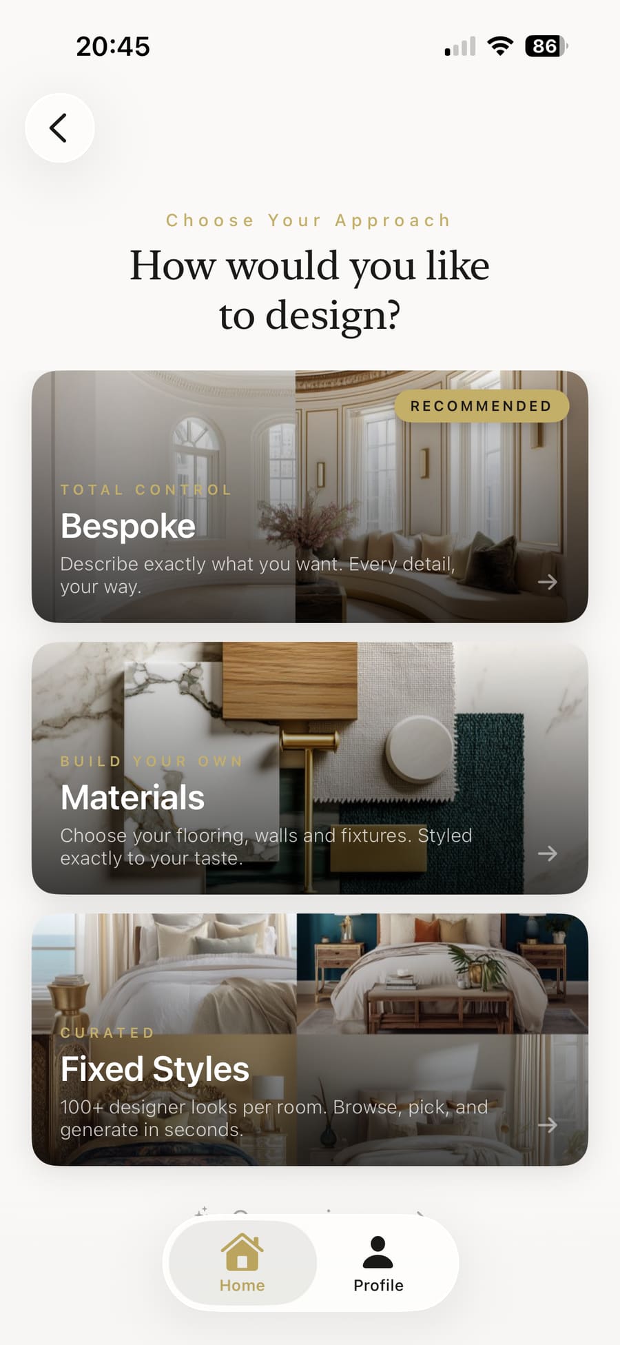 Three design approaches: Bespoke, Materials and Fixed Styles