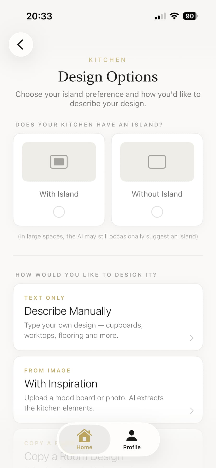 Choosing whether the kitchen has an island